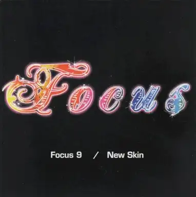 Focus 9 / New Skin