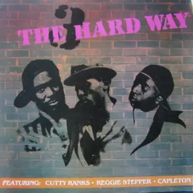 Three The Hard Way