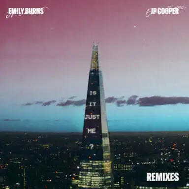 Is It Just Me? (remixes)