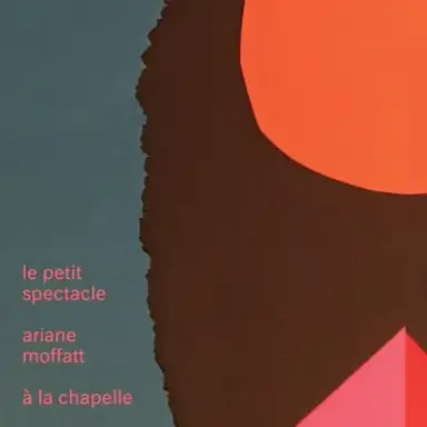 Le petit spectacle à La Chapelle