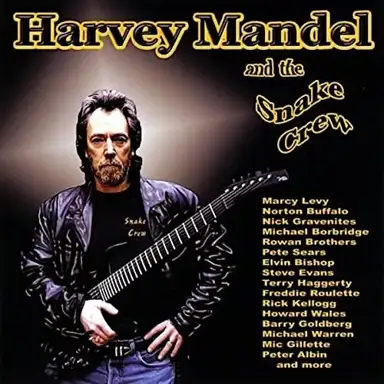 Harvey Mandel & The Snake Crew