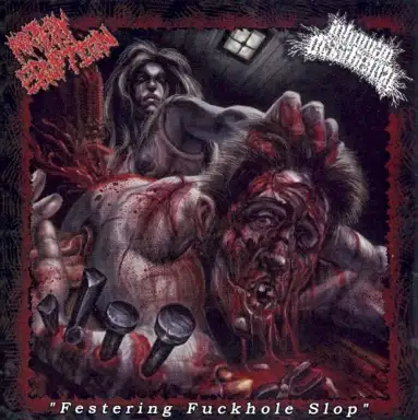 Festering Fuckhole Slop