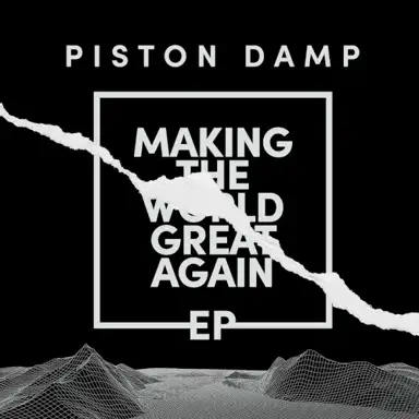 Making The World Great Again EP