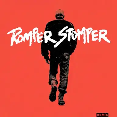 Romper Stomper (Remix)