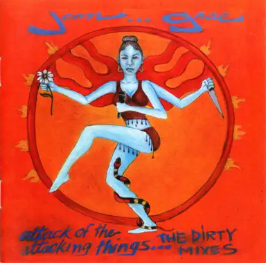 Attack of the Attacking Things… The Dirty Mixes