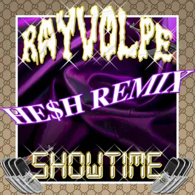 Showtime (He$h Remix)