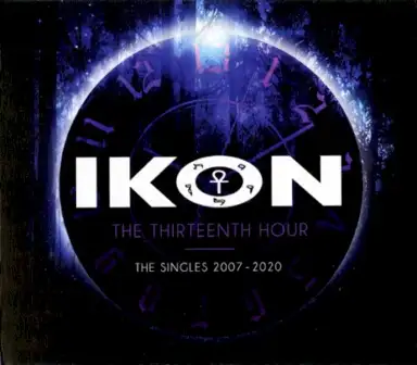 The Thirteenth Hour (The Singles 2007-2020)