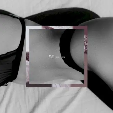 Fill me up
