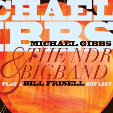 Play a Bill Frisell Set List