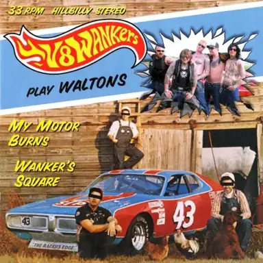 V8 Wankers Play Waltons / Waltons Play V8 Wankers