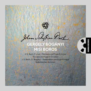 Fantasy and Fugue in G minor / Toccata und Fuge in D minor / Praeludium und Fuge A major / Italienisches Konzert