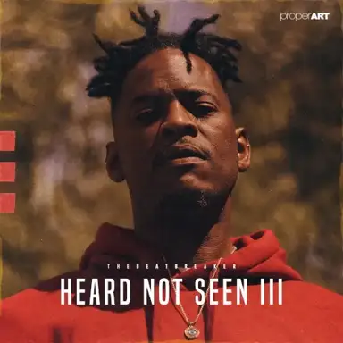 Heard Not Seen III