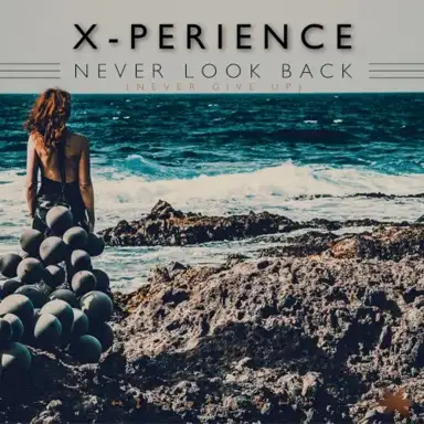 Never Look Back