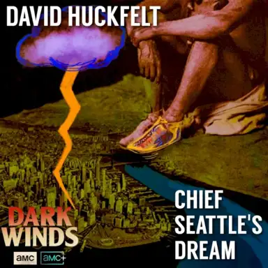 Chief Seattle's Dream