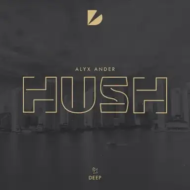 Hush