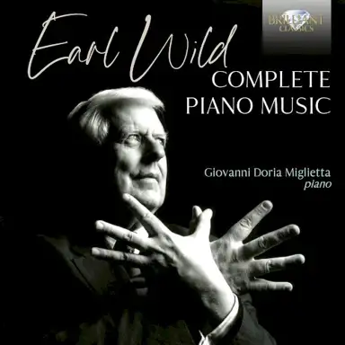 Earl Wild: Complete Piano Music