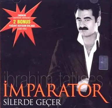 İmparator Silerde Geçer