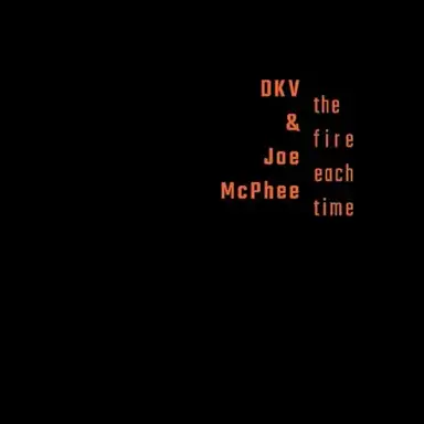 The Fire Each Time