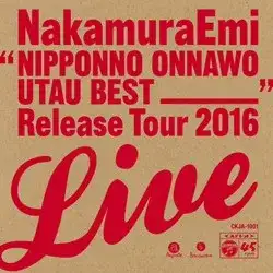 NIPPONNO ONNAWO UTAU BEST RELEASE TOUR LIVE!（赤盤）