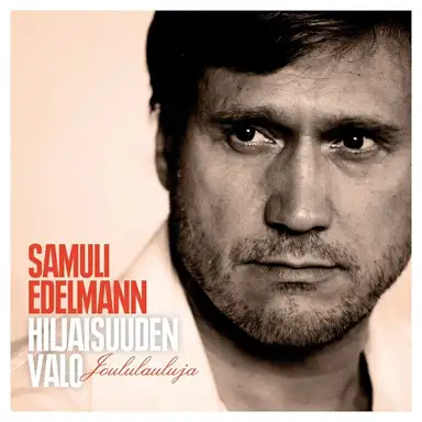 Hiljaisuuden valo: Joululauluja