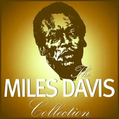 The Miles Davis Collection