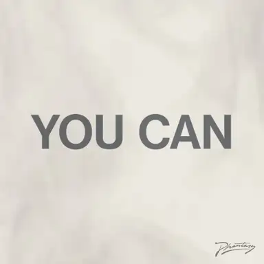 You Can