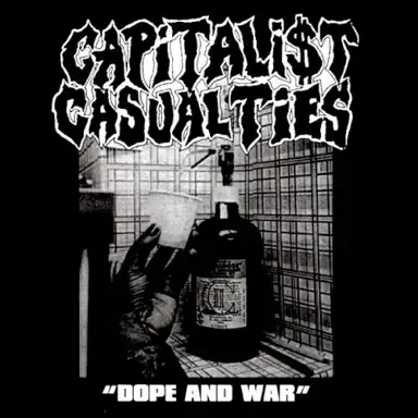 Dope and War