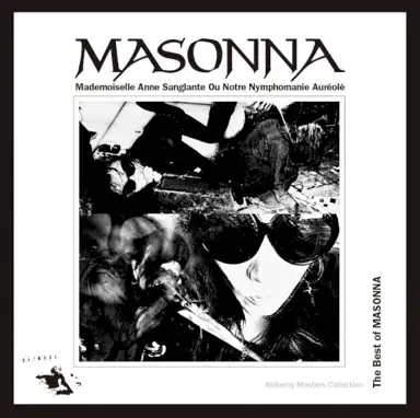Alchemy Masters Collection: The Best of Masonna