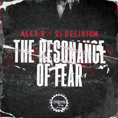 The Resonance of Fear