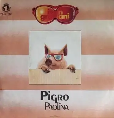 Pigro / Paolina
