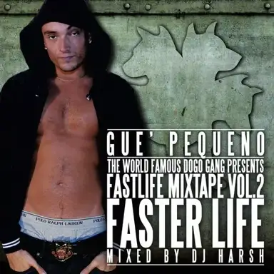Fastlife Mixtape, Vol. 2: Faster Life
