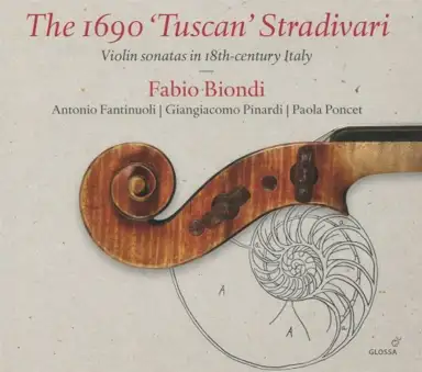 The 1690 “Tuscan” Stradivari: Violin Sonatas in 18th-Century Italy