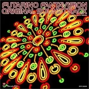 FUTARINO FANTAVISION ORIGINAL SOUNDTRACK