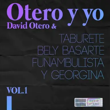 Otero y yo, vol. 1