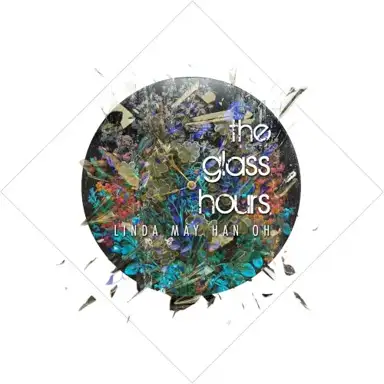 The Glass Hours