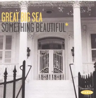 Something Beautiful*