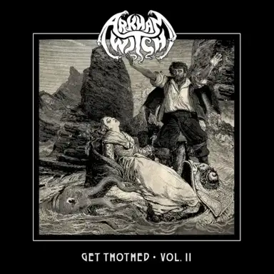 Get Thothed Vol. II