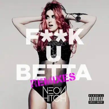 F**K U Betta (Remixes)