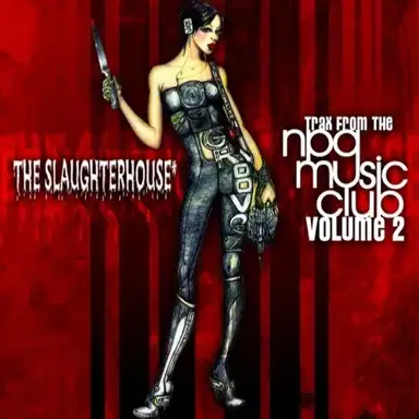 The Slaughterhouse: Trax From the NPG Music Club, Volume 2
