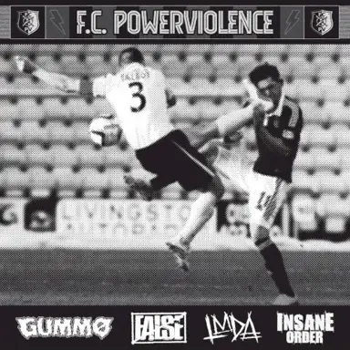 F.C. POWERVIOLENCE