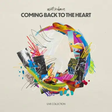 Coming Back To The Heart (Live)
