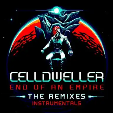 End of an Empire: The Remixes (Instrumentals)