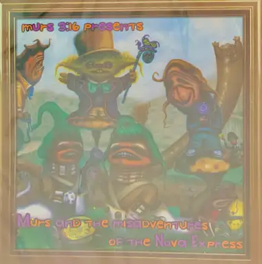 Murs and the Misadventures of the Nova Express