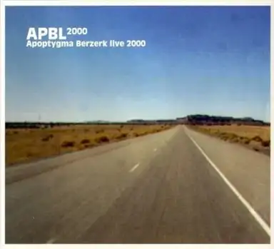 APBL 2000: Apoptygma Berzerk Live 2000