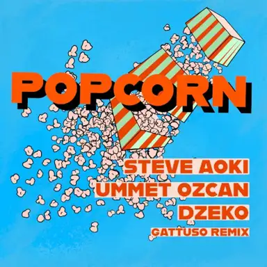 Popcorn (GATTÜSO remix)