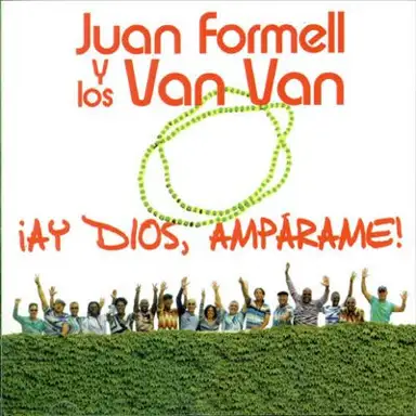 ¡Ay Dios ampárame!