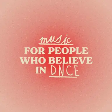 Music for People Who Believe in DNCE