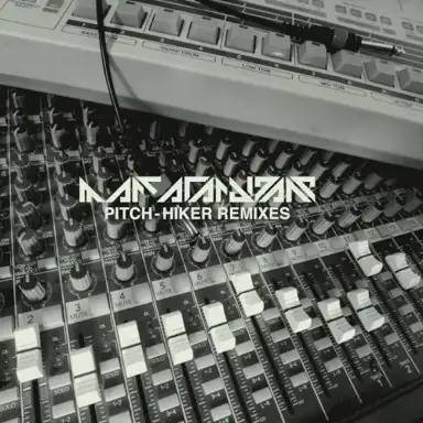Pitch-Hiker Remixes