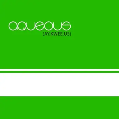Aqueous