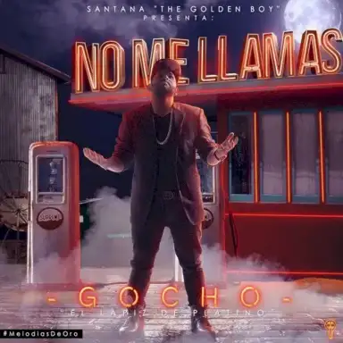 No me llamas
